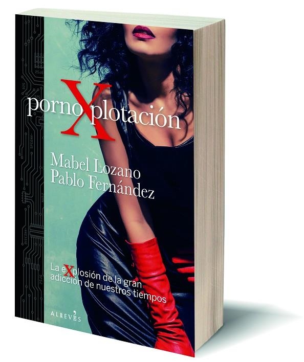 PornoXplotación | 9788417847746 | Lozano, Mabel/Conellie, Pablo J.