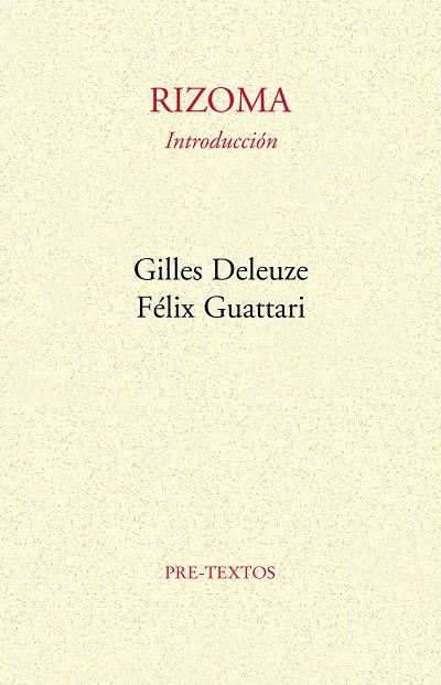 Rizoma | 9788485081028 | Deleuze, Gilles/Guattari, Félix/Larraceleta, Umbelina