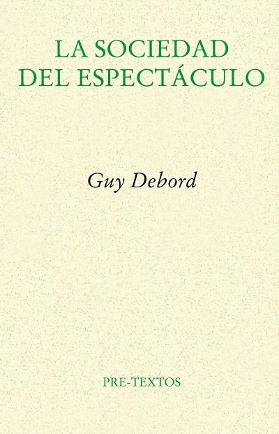 La sociedad del espectáculo | 9788481914429 | Debord, Guy