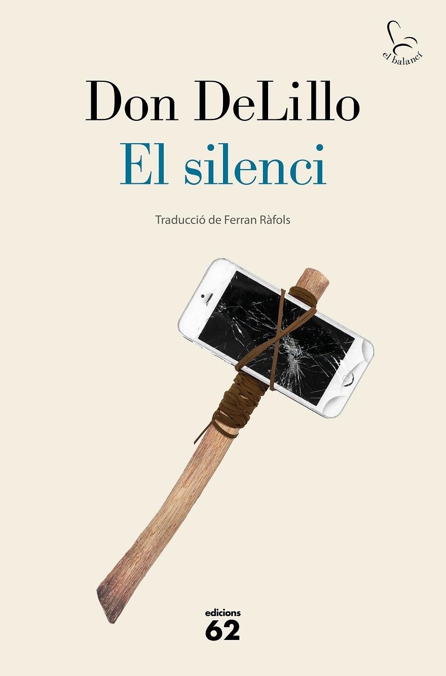 El silenci | 9788429778953 | DeLillo, Don