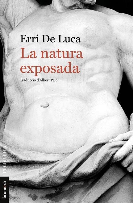 La natura exposada | 9788490264782 | de Luca, Erri