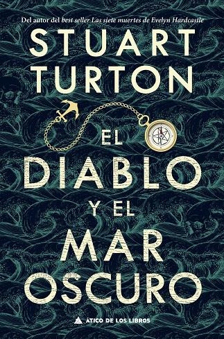 El diablo y el mar oscuro | 9788418217197 | Turton, Stuart