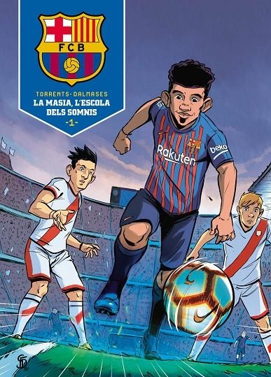 La Masia, l'escola dels somnis | 9788418038013 | Torrents,/Dalmases,