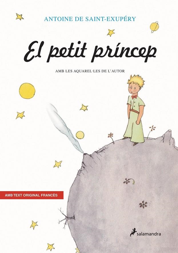 El Petit Príncep (edició bilingüe amb el text original en francés) | 9788478887224 | Saint-Exupéry, Antoine de