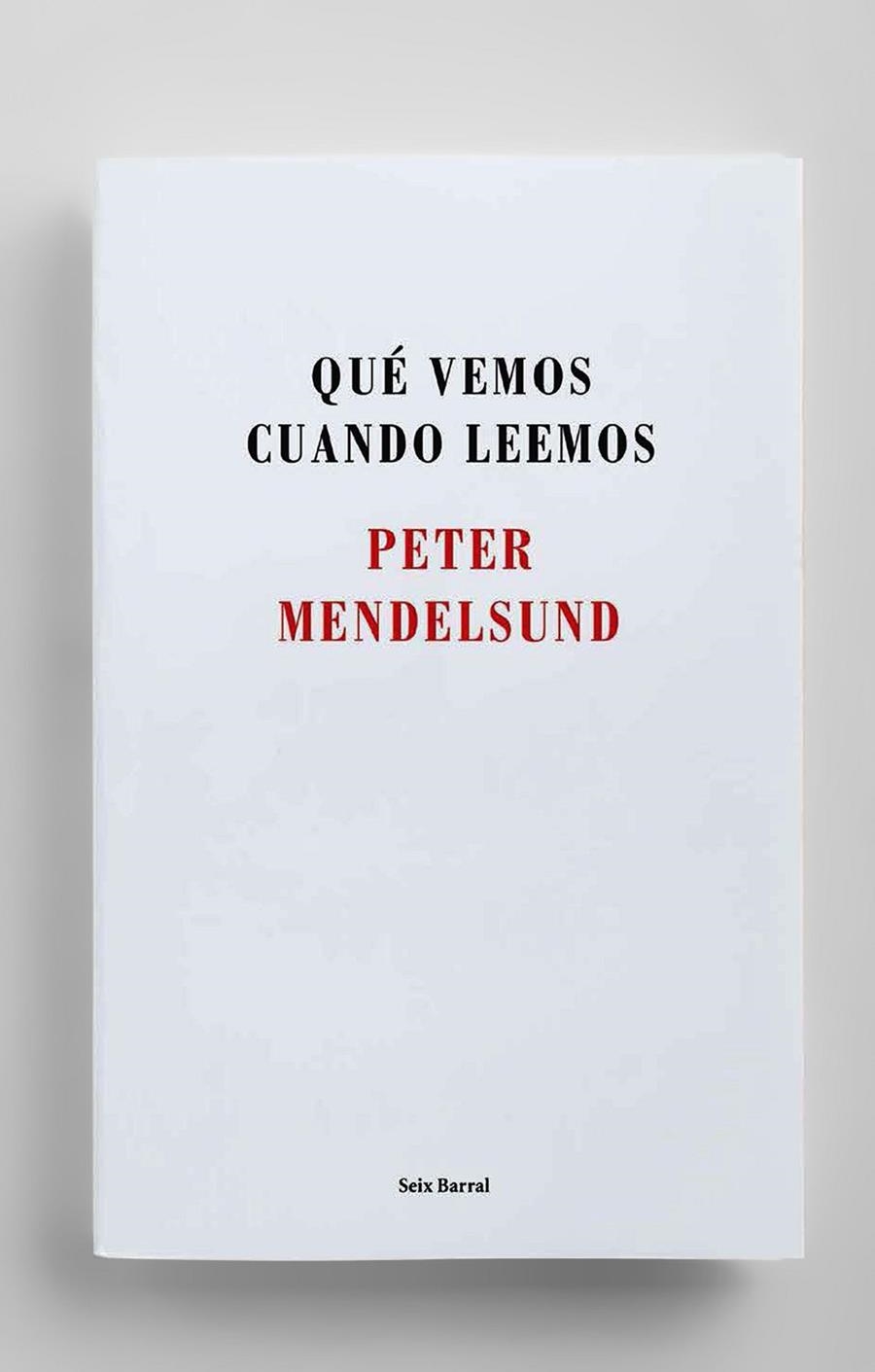 Qué vemos cuando leemos | 9788432225192 | Mendelsund, Peter