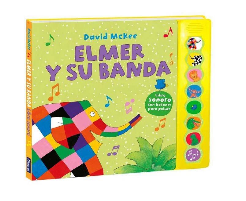 Elmer y su banda (Elmer. Libro de sonidos) | 9788448855383 | McKee, David