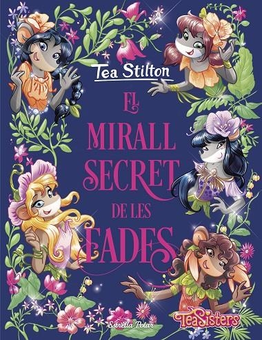 El mirall secret de les fades | 9788418135514 | Stilton, Tea