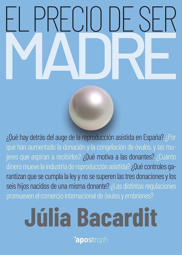 El precio de ser madre | 9788412254921 | Bacardit, Júlia