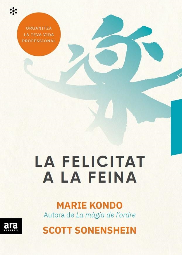 La felicitat a la feina | 9788417804497 | Kondo, Marie/Sonenshein, Scott