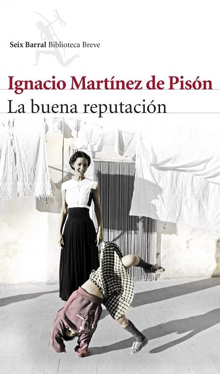 La buena reputación | 9788432222535 | Martínez de Pisón, Ignacio