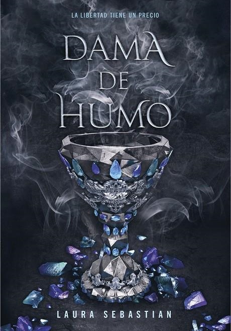 Dama de humo (Princesa de cenizas 2) | 9788417671778 | Sebastian, Laura