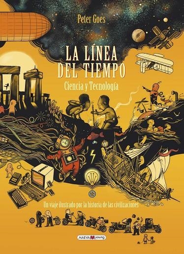 La línea del tiempo. Ciencia y tecnología | 9788417708948 | Goes, Peter