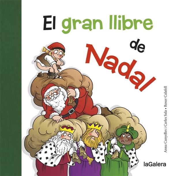 El gran llibre de Nadal | 9788424658731 | Canyelles, Anna/Sala i Vila, Carles