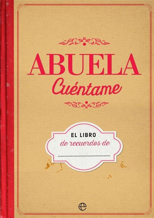 Abuela cuéntame | 9788490609736 | Editor