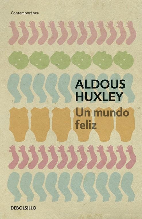 Un mundo feliz | 9788497594257 | Huxley, Aldous