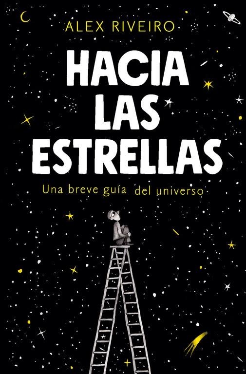 Hacia las estrellas | 9788420434087 | Riveiro, Álex