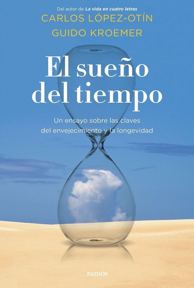 El sueño del tiempo | 9788449337604 | López Otín, Carlos/Kroemer, Guido