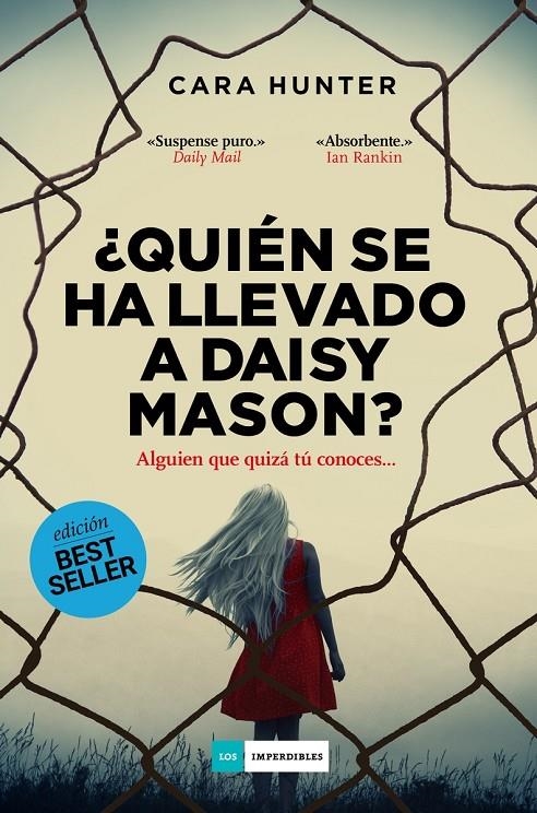 ¿Quién se ha llevado a Daisy Mason? | 9788418538001 | Cara, Hunter