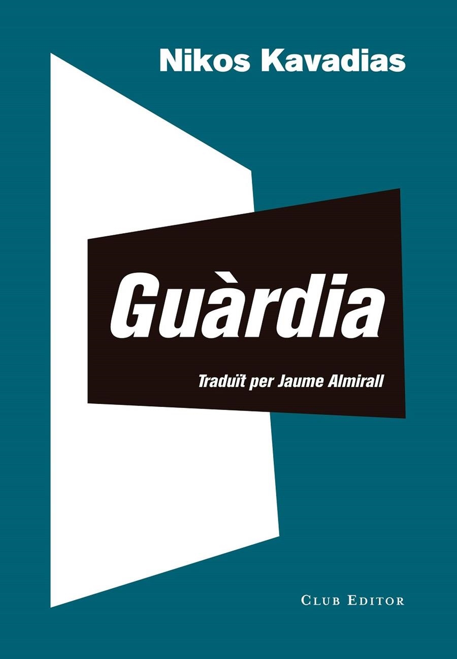 Guàrdia | 9788473292948 | Kavadias, Nikos