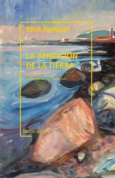 La bendición de la tierra (Biblioteca Hamsun) | 9788418451508 | Hamsun Knut