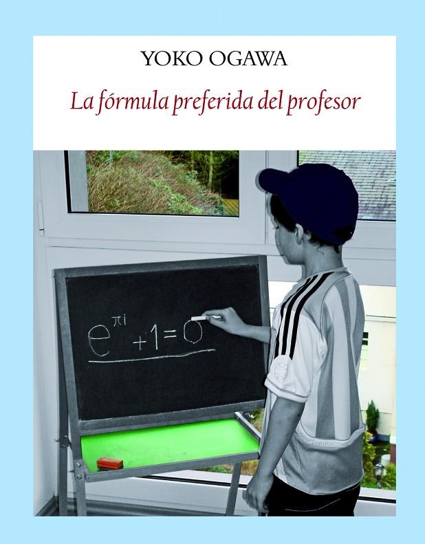 La fórmula preferida del profesor | 9788412019018 | Ogawa, Yoko