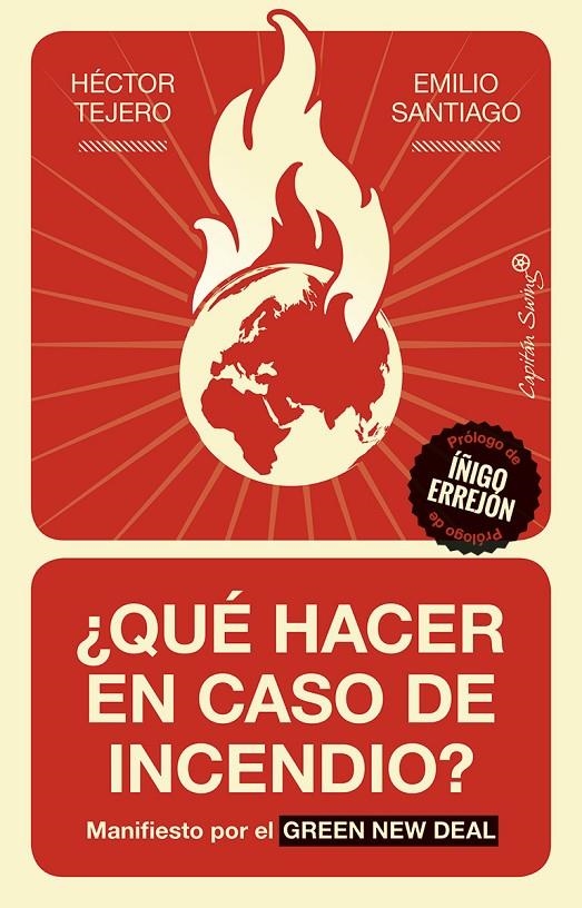 ¿Qué hacer en caso de incendio? | 9788412042603 | Santiago Muiño, Emilio/Tejero Franco, Héctor