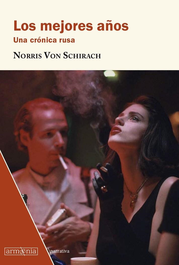 Los mejores años | 9788412003918 | von Schirach, Norris