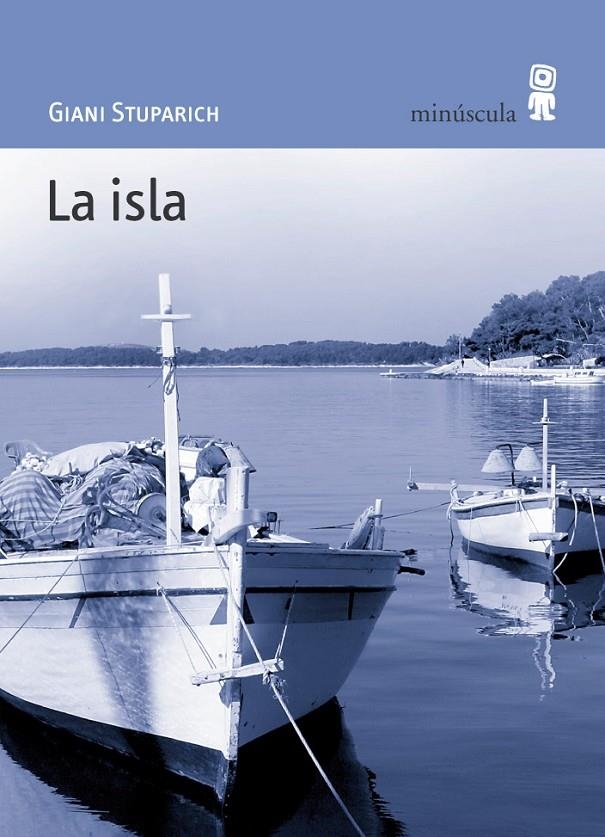 La isla | 9788495587398 | Stuparich, Giani