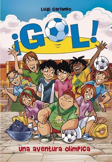 Una aventura olímpica (Serie ¡Gol! 14) | 9788484418993 | Luigi Garlando