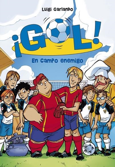 En campo enemigo (Serie ¡Gol! 16) | 9788484419426 | Luigi Garlando