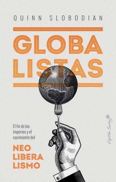 Globalistas | 9788412135497 | SLOBODIAN QUINN