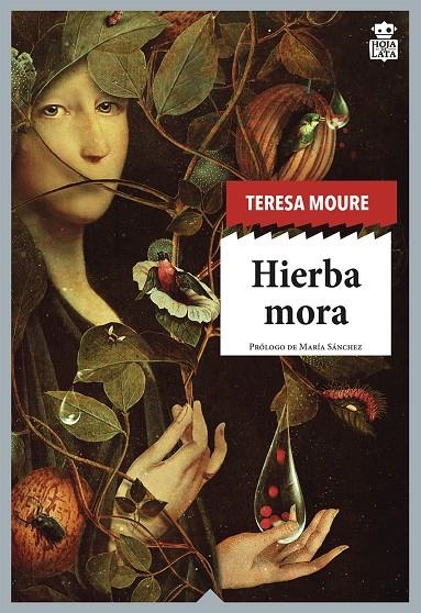 Hierba mora | 9788416537822 | Moure Pereiro, Teresa