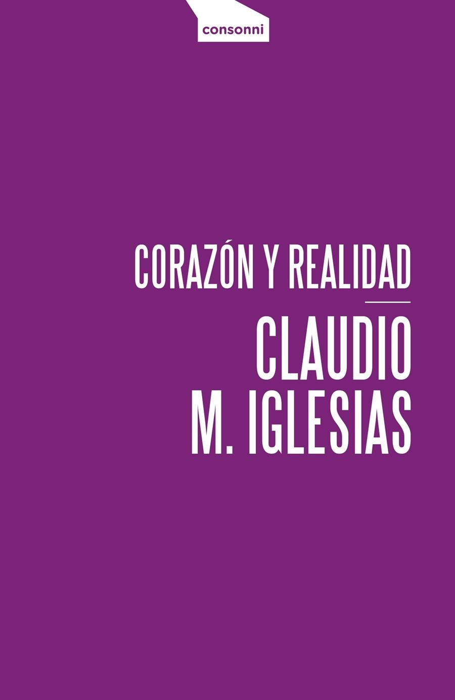 Corazón y realidad | 9788416205349 | M. Iglesias, Claudio