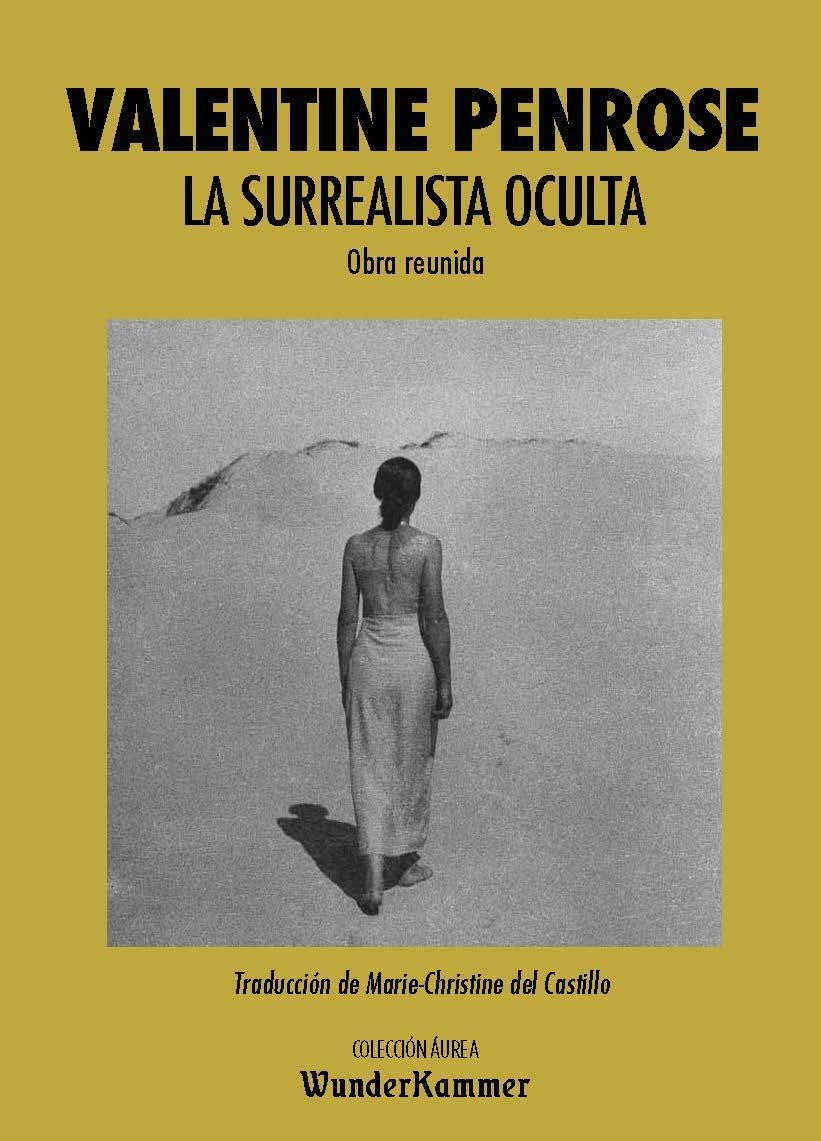 La surrealista oculta | 9788494972584 | Penrose, Valentine