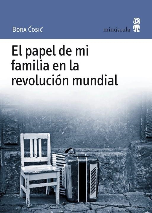 El papel de mi familia en la revolución mundial | 9788495587527 | ?osi?, Bora