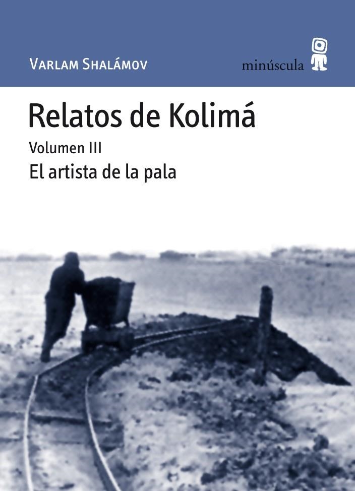 Relatos de Kolimá III | 9788495587657 | Shalámov, Varlam