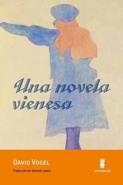 Una novela vienesa | 9788494145704 | Vogel, David