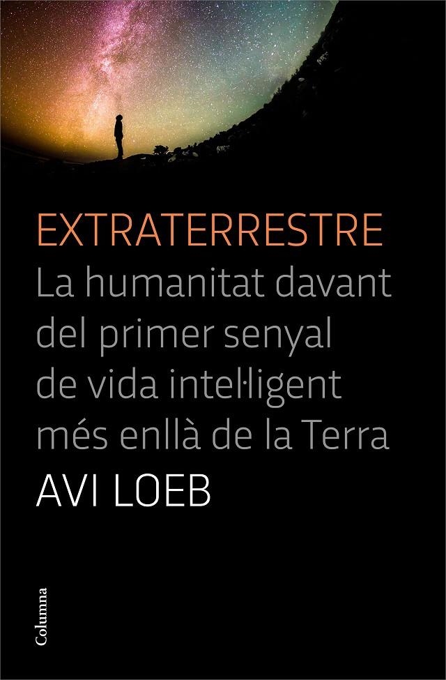 Extraterrestre | 9788466427456 | Loeb, Avi