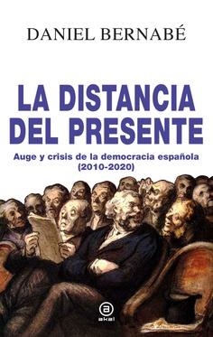 La distancia del presente | 9788446047940 | Bernabé, Daniel