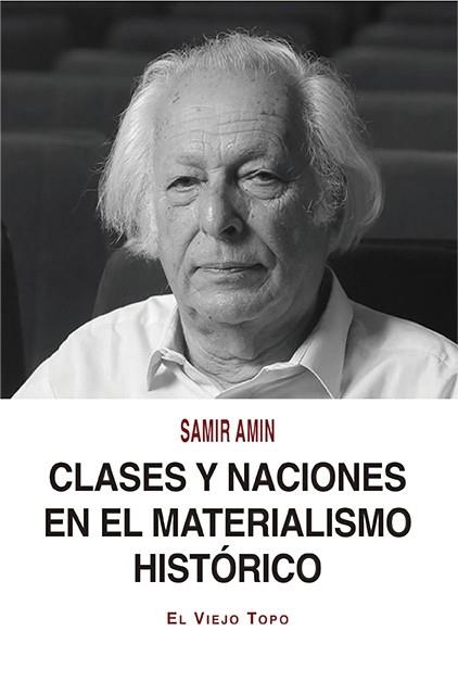 Clases y naciones en el materialismo histórico | 9788418550195 | Amin, Samir