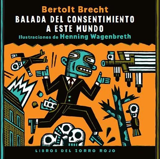 Balada del consentimiento a este mundo | 9788412078886 | Brecht, Bertolt