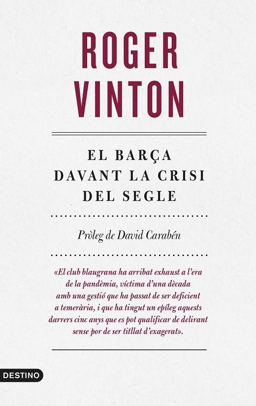 El Barça davant la crisi del segle | 9788497103169 | Vinton, Roger