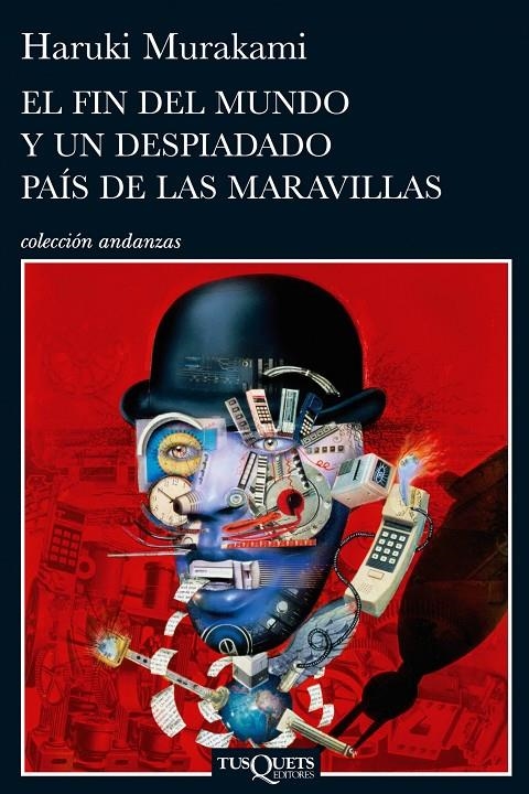 El fin del mundo y un despiadado país de las maravillas | 9788432212284 | Murakami, Haruki