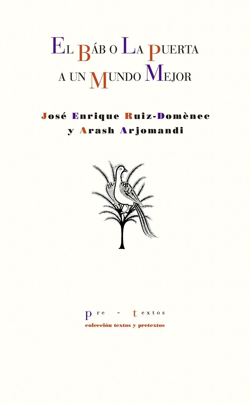 El Báb o La puerta a un mundo mejor | 9788418178511 | Arjomandi, Arash/Ruiz-Dòmenec, José Enrique