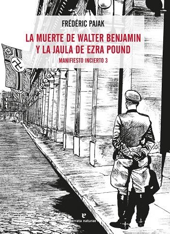 La muerte de Walter Benjamin y la jaula de Ezra Pound | 9788417800536 | Pajak, Frédéric