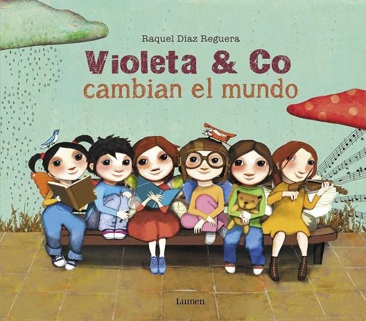 Violeta & co. cambian el mundo | 9788448856397 | Díaz Reguera, Raquel