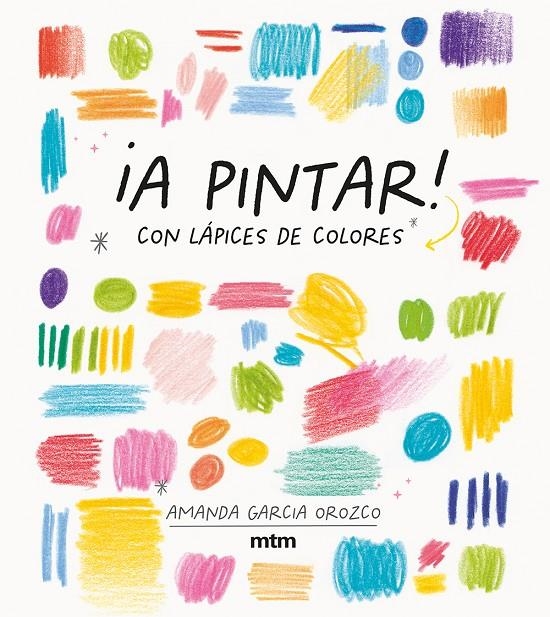 ¡A pintar! | 9788417165536 | Garcia Orozco, Amanda