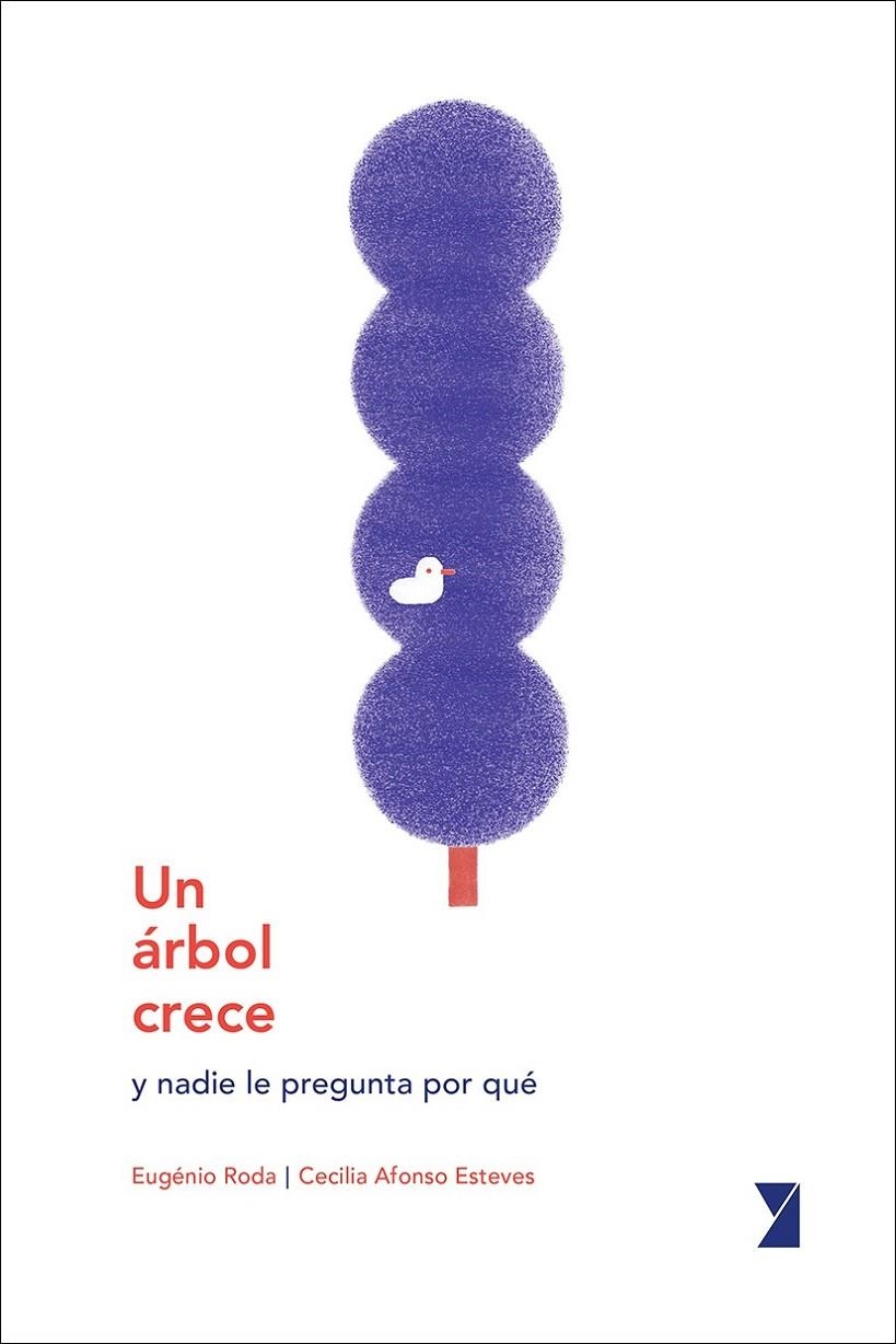 Un árbol crece | 9788494798986 | Roda, Eugénio