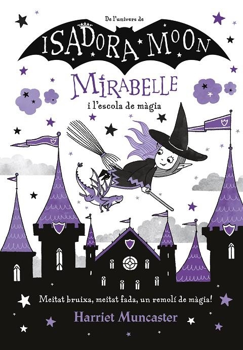 La Mirabelle i l'escola de màgia (Mirabelle) | 9788420440965 | Muncaster, Harriet