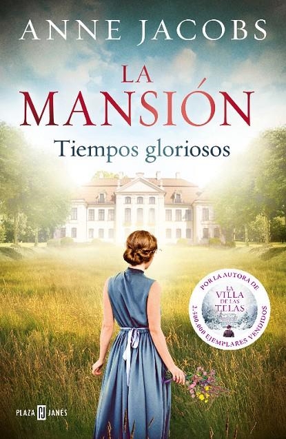 La mansión. Tiempos gloriosos | 9788401024702 | Jacobs, Anne